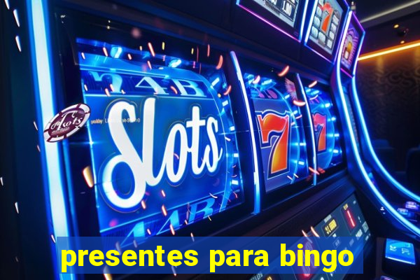 presentes para bingo