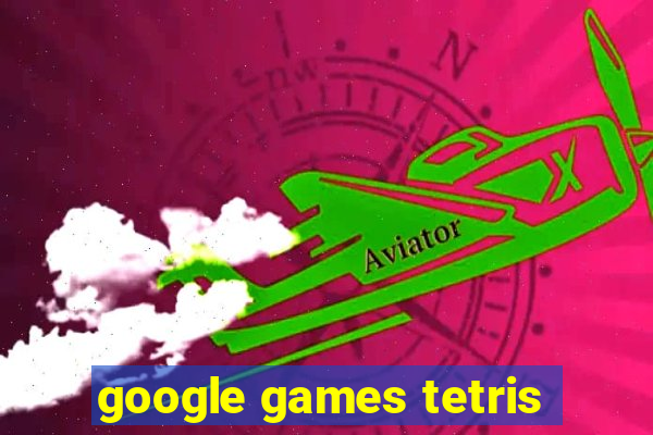 google games tetris